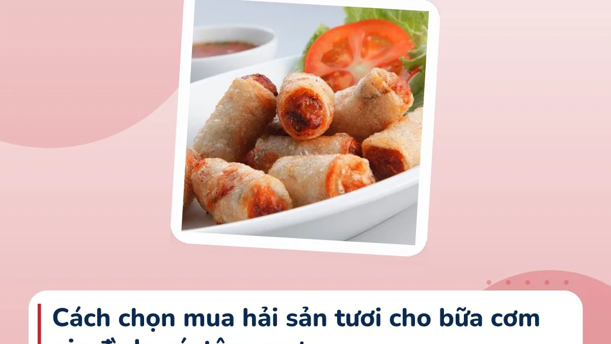 Cách chọn mua hải sản tươi cho bữa cơm gia đình: cá, tôm, mực
